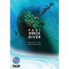 PADI Wreck Diver Course - Go Dive Tasmania